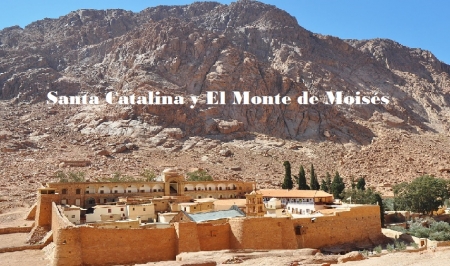 Excursión al Monasterio de Santa Catalina y el monte Moisés