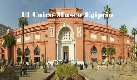 Museo Egipcio en El Cairo